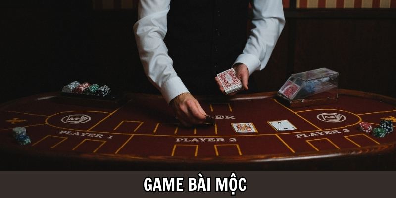 Khám phá game bài mộc tại Casino giữa Việt Nam và Campuchia